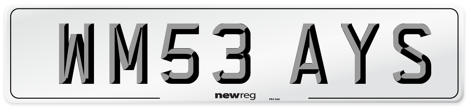 WM53 AYS Number Plate from New Reg